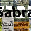 Squatters Theatre and Isramerica Present SABRA 5/27-6/6 Video